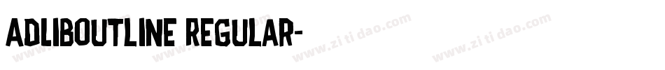AdLibOutline Regular字体转换